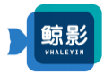 鲸影WHALEYIM
