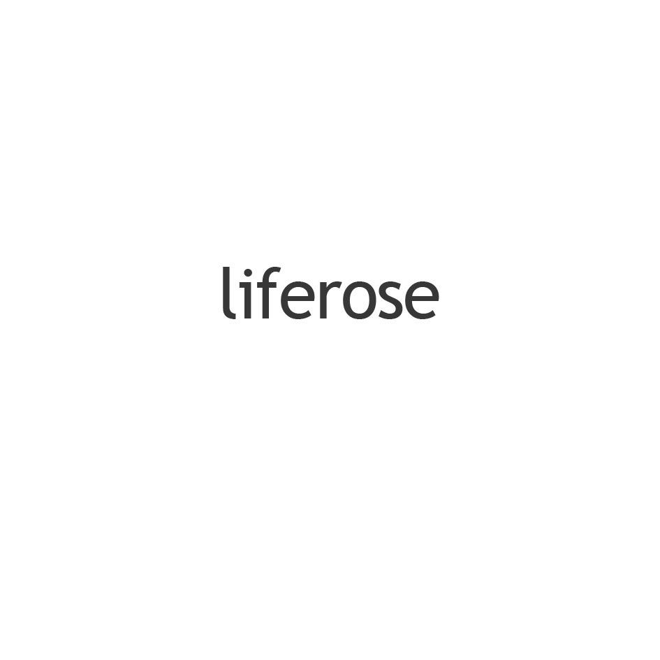 LIFEROSE