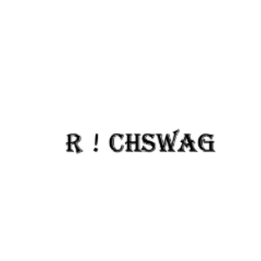 R！CHSWAG