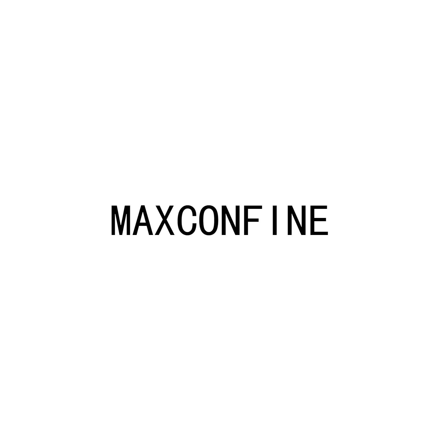 MAXCONFINE