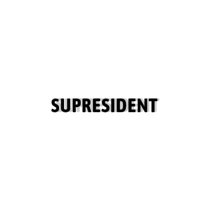 SUPRESIDENT