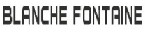 BLANCHEFONTAINE