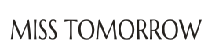 MISSTOMORROW